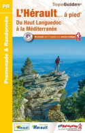 L'Hérault à Pied : Du Haut Languedoc à La Méditerranée (2019) De Collectif - Toerisme