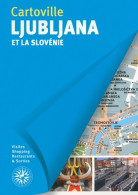 Ljubljana Et La Slovénie (2016) De Collectif - Toerisme