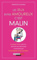 Les Jeux Entre Amoureux C'est Malin (2013) De Marion Dumas - Gezondheid