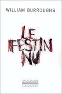 Le Festin Nu (1984) De William S. Burroughs - Other & Unclassified