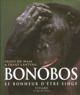 Bonobos : Le Bonheur D'être Singe (2006) De Frans De Waal - Wetenschap