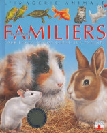 Les Animaux Familiers : Pour Les Faire Connaître Aux Enfants (2004) De Patricia Reinig - Andere & Zonder Classificatie