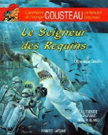 Le Seigneur Des Requins (1992) De Dominique Serafini - Sonstige & Ohne Zuordnung