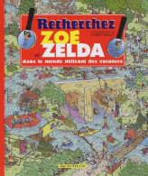 Recherchez Zoé Et Zelda Dans Le Monde Délirant Des Vacances (2003) De Thierry Boulay - Andere & Zonder Classificatie