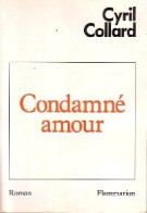 Condamné Amour (1987) De Cyril Collard - Sonstige & Ohne Zuordnung