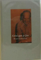 Celui Que Je Fus... Souvenirs De Guerre Et De Paix (1969) De Dwight D. Eisenhower - Other & Unclassified