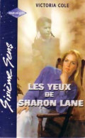 Les Yeux De Sharon Lane (1999) De Victoria Cole - Romantique