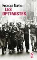 Les Optimistes (2021) De Rebecca Makkai - Autres & Non Classés