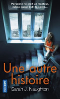 Une Autre Histoire (2019) De Sarah J. Naughton - Sonstige & Ohne Zuordnung