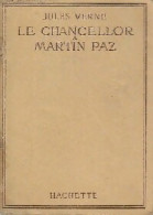 Le Chancellor Martin Paz (1946) De Jules Verne - Andere & Zonder Classificatie