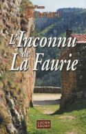 L'inconnu De La Faurie (2008) De Jean-Pierre Bonnet - Sonstige & Ohne Zuordnung