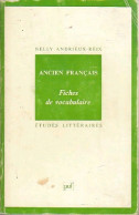 Ancien Français. Fiches De Vocabulaire (1995) De Nelly Andrieux-Reix - Other & Unclassified