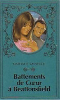 Battements De Coeur à Beattonsfield (1980) De Natahlie Saint-Leu - Romantik