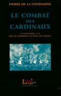 Le Combat Des Cardinaux (2000) De Xxx - Sonstige & Ohne Zuordnung