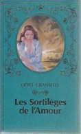 Les Sortilèges De L'amour (1980) De Odile Granville - Romantik