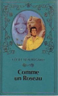 Comme Un Roseau... (1980) De Cécile Beauregard - Romantique