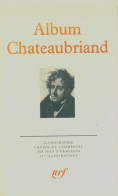 Album Chateaubriand (1988) De Jean D'Ormesson - Autres & Non Classés