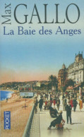 La Baie Des Anges Tome I (1999) De Max Gallo - Other & Unclassified