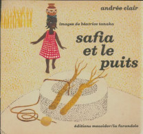 Safia Et Le Puits (1976) De Andrée Clair - Other & Unclassified