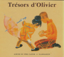 Trésors D'olivier  (1966) De Albertine Deletaille - Autres & Non Classés
