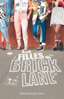 Les Filles De Brick Lane (2017) De Siobhan Curham - Autres & Non Classés