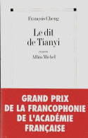 Le Dit De Tianyi (1998) De François Cheng - Autres & Non Classés