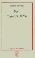 Dieu Toujours Fidèle (1991) De Joseph Depétris - Religion