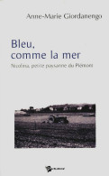 Bleu Comme La Mer (2005) De Giordanen - Andere & Zonder Classificatie