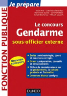 Le Concours Gendarme Sous-officier Externe (2012) De Benoit Priet - 18+ Jaar
