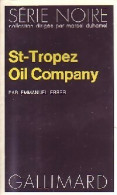 St-Tropez Oil Compagny (1975) De Emmanuel Errer - Sonstige & Ohne Zuordnung