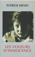 Les Voleurs D'innocence (1992) De Patrick Meney - Andere & Zonder Classificatie