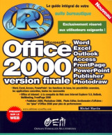 Office 2000 Version Finale. (1999) De Michel Martin - Informatica