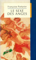 Le Sexe Des Anges (1992) De Françoise Parturier - Autres & Non Classés