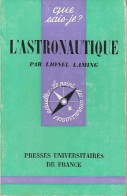 L'astronautique (1971) De Lionel Laming - Sciences