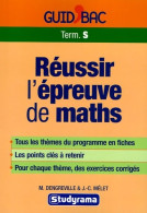 Réussir L'épreuve De Maths Terminale S (2005) De M. DENGREVILLE - 12-18 Jahre