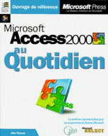 Microsoft Access 2000 Au Quotidien (1999) De John Viescas - Informatik