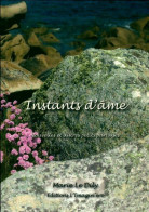 Instants D'âme (2009) De Marie Le Dily - Natur