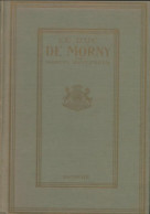Le Duc De Morny (1925) De Marcel Boulenger - Histoire