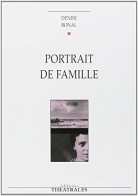 Portrait De Famille (2002) De Denise Bonal - Other & Unclassified