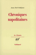 Chroniques Napolitaines (1984) De Jean-Noël Schifano - Autres & Non Classés