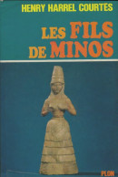 Les Fils De Minos (1967) De Henry Harrel Courtes - Geschiedenis