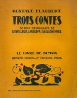 Trois Contes (1927) De Gustave Flaubert - Auteurs Classiques