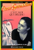 C'est Moi Qui Décide ! (1999) De Anne-Marie Pol - Andere & Zonder Classificatie