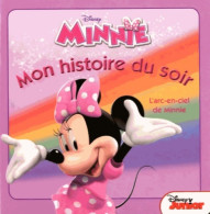 L'arc En Ciel De Minnie (2013) De Disney - Autres & Non Classés