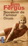 Souvenir De L'amour - Chrysis (2014) De Jim Fergus - Sonstige & Ohne Zuordnung