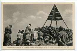 MAROC * Première Messe Sur Le TOUBKAL ( Grand Atlas 4169 M) Par Le Père (Franciscain) Henry KOEHLER Le 5 Mai 1935 - Other & Unclassified