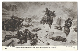 Militaire - Guerre 1914 - 1918 - Turquie -  La Debacle Turque Au Caucase Apres La Defaite De  Sarykamish - Oorlog 1914-18