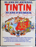 35 Ans Du Journal De TINTIN - 35 Ans D'Humour - Éditions Du LOMBARD - ( E.O. 1981 ) . - Tintin