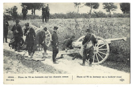 Militaire - Guerre 1914 - 1915 - Piece De 75  En Batterie Sur Un Chemin Creux - Weltkrieg 1914-18