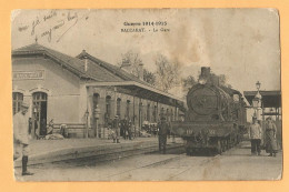 0013  CPA  BACCARAT (Meurthe Et Moselle)  Guerre 1914-1915  La Gare - Locomotive  +++++++++++++++++++++++++ - Baccarat